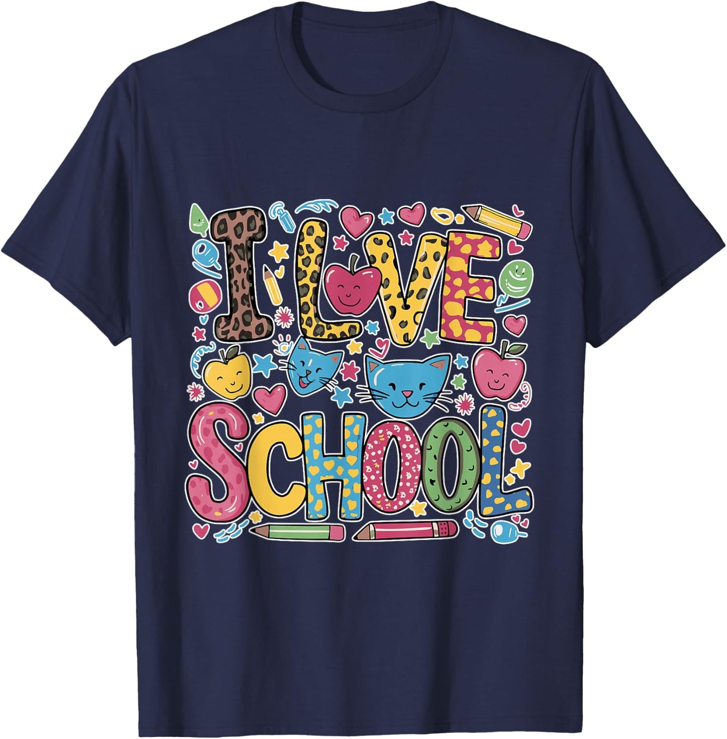 I Love School - Fun and Playful Kids Teachers T-Shirt - T-Shirt | Navy