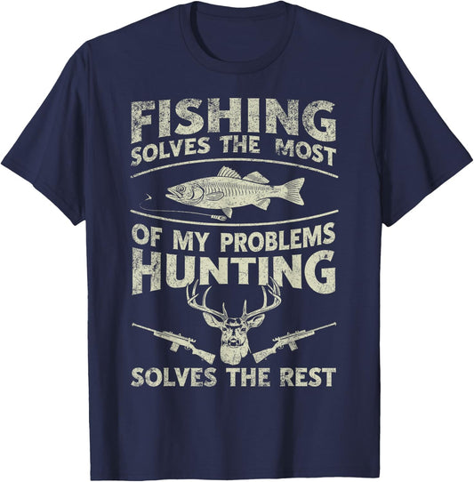 Fishing Hunting Solves Most Of My Problems T-Shirt - T-Shirt | Navy