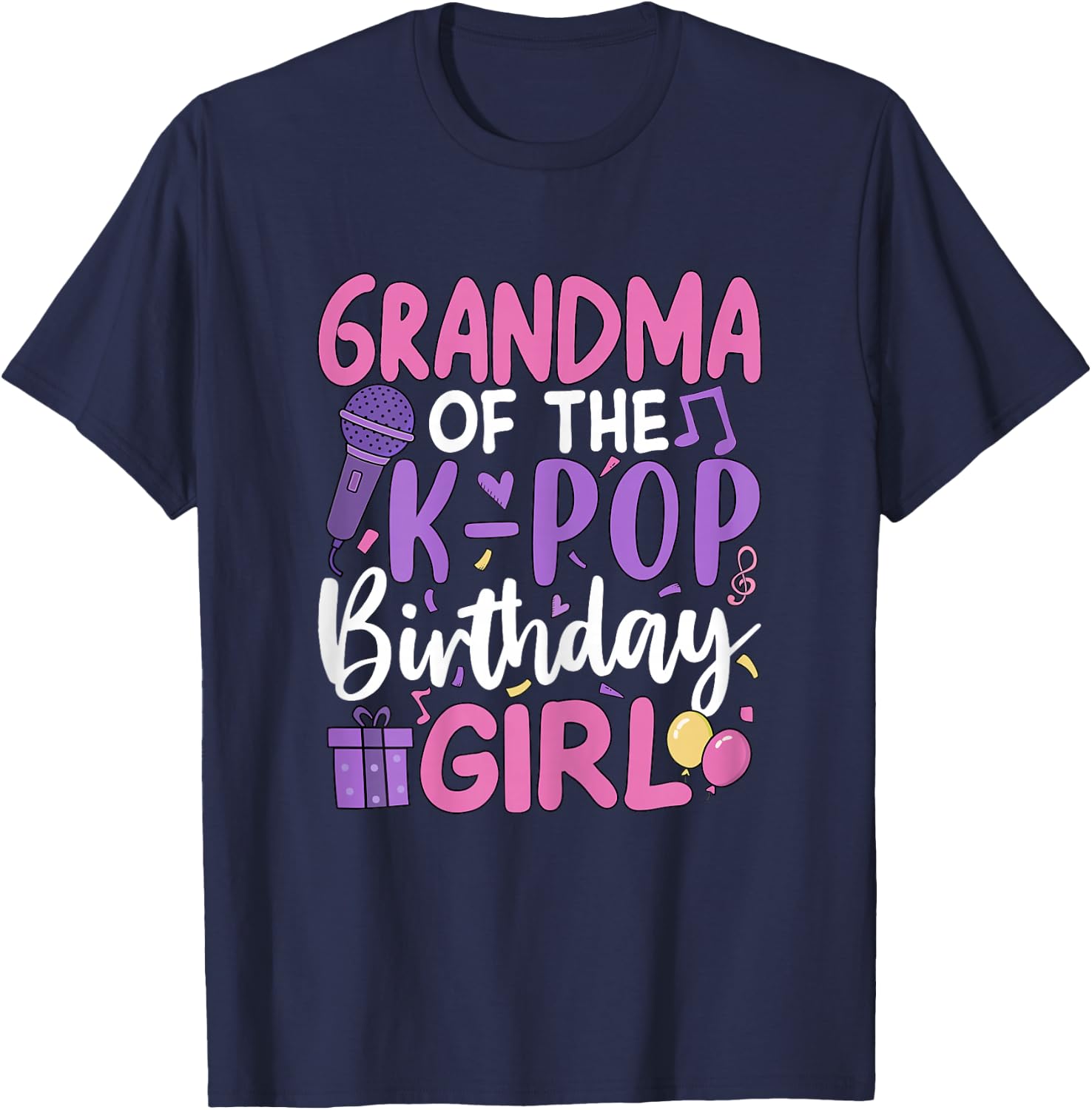 Grandma of The K-Pop Birthday Girl T-Shirt - T-Shirt | Navy