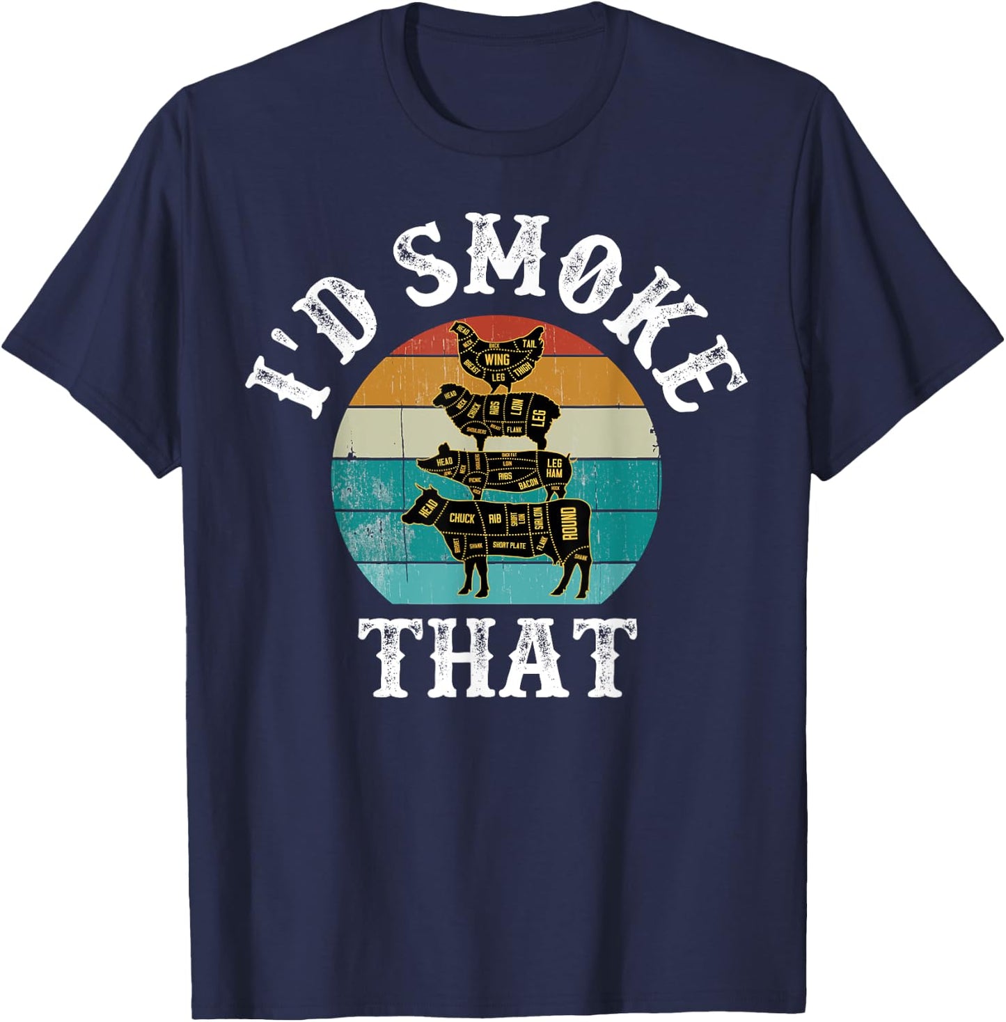 Funny retro bbq party smoker chef dad gifts - i'd smoke that T-Shirt - T-Shirt | Navy