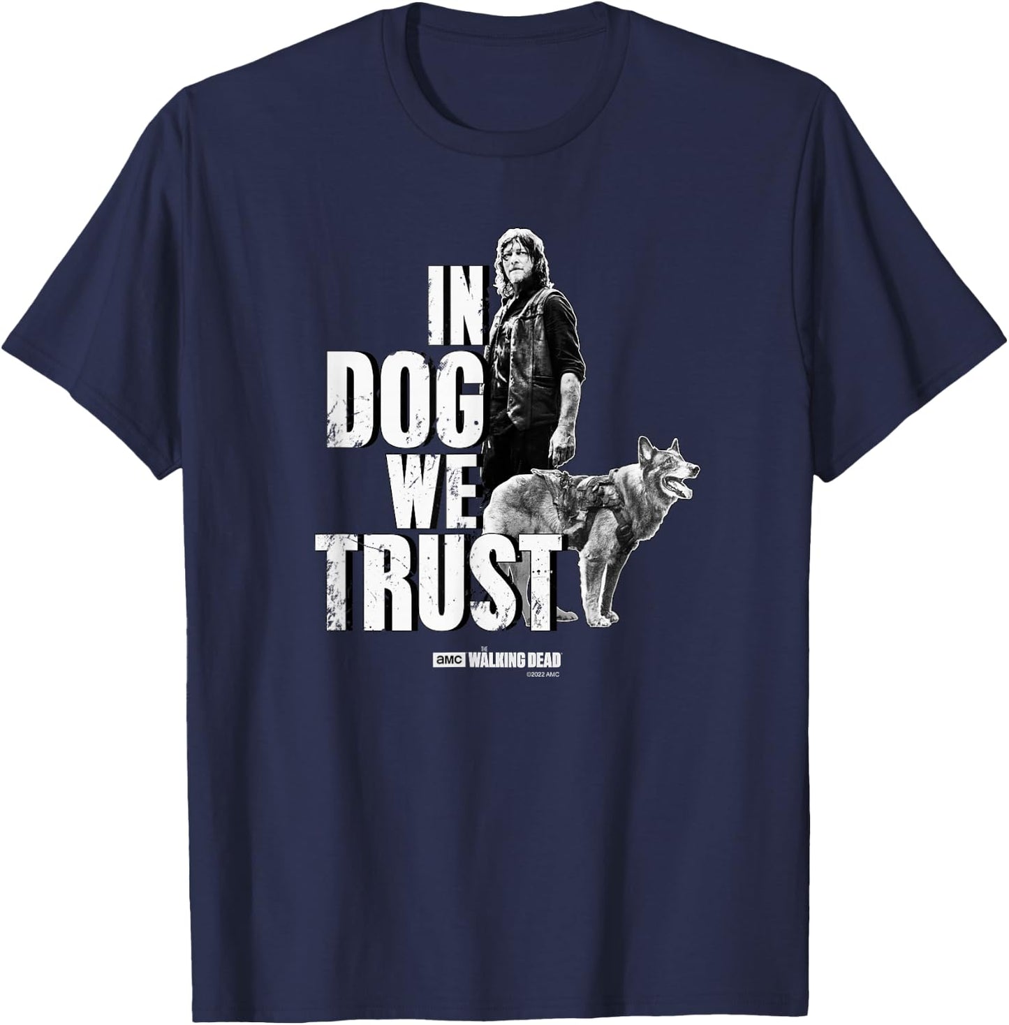 Daryl Dixon In Dog Trust We Trust , black T-Shirt - T-Shirt | Navy