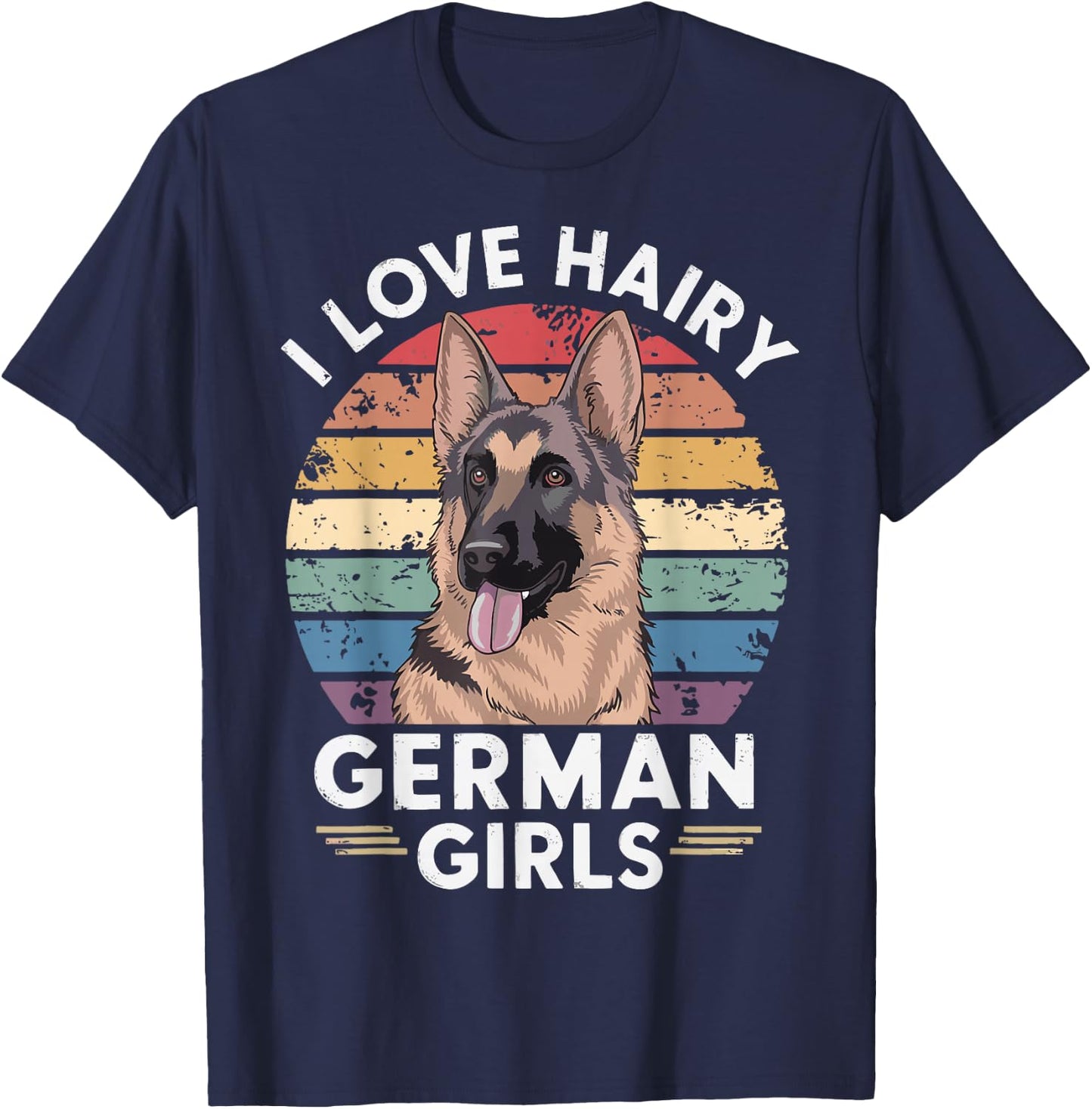 I Love Hairy German Girls T-Shirt - T-Shirt | Navy