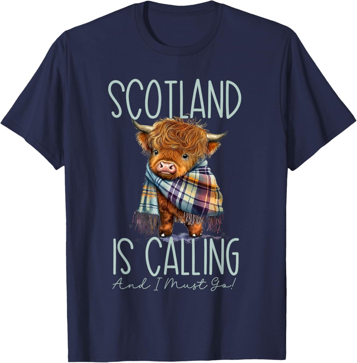 Scotland Calls and I Must Go! Highland Cow , black T-Shirt - T-Shirt | Navy