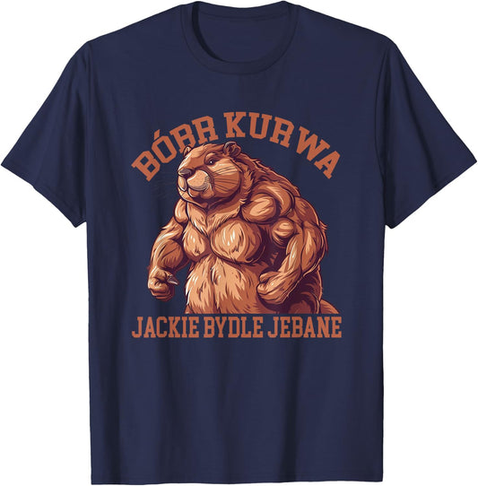 Bober Bobr Kurwa , Small, Black T-Shirt - T-Shirt | Navy