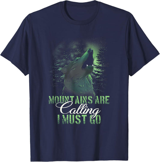 The Mountains are calling and I must Go T-Shirt - T-Shirt | Navy