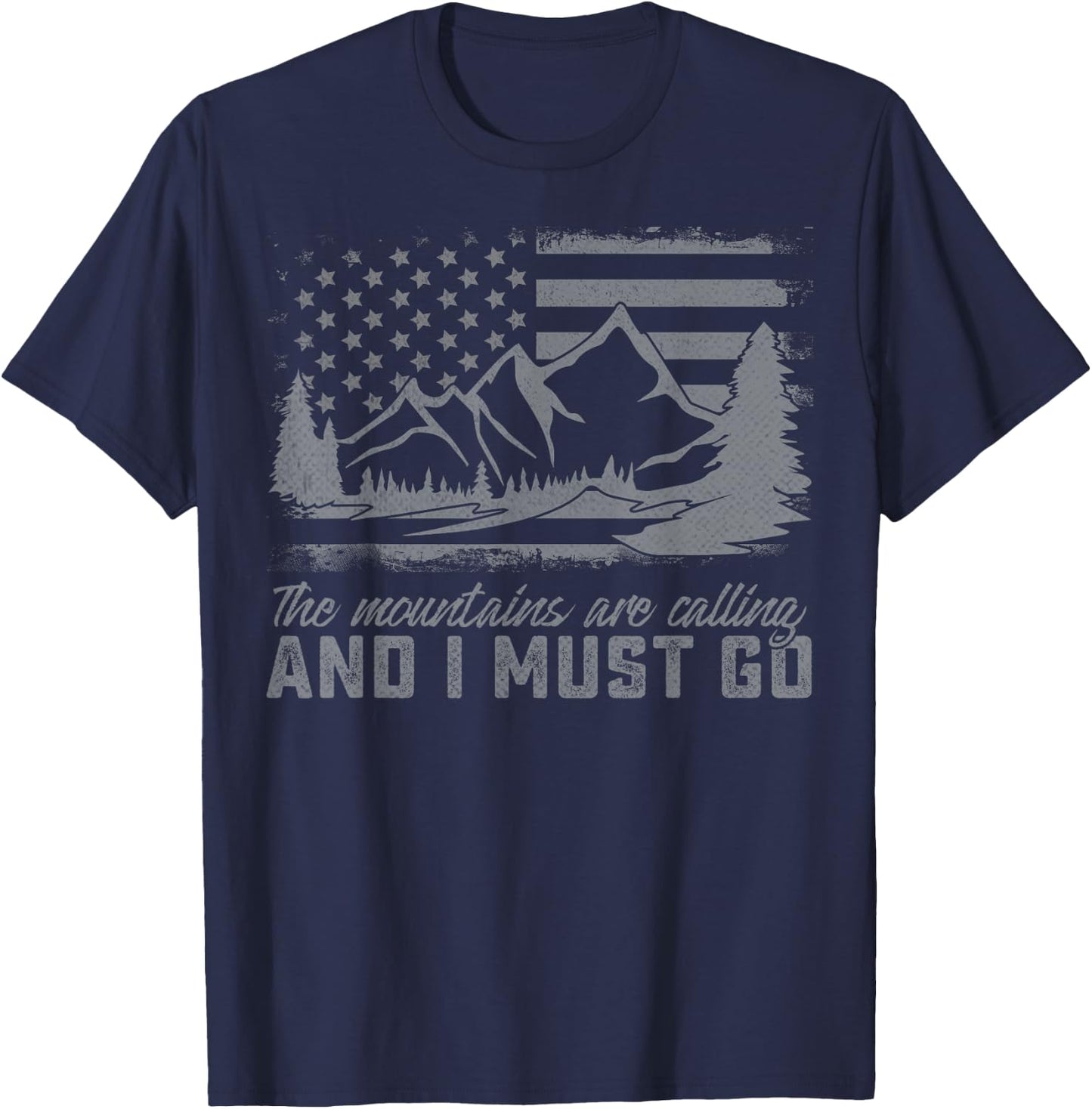 The mountains are calling and i must go Mountaineer Tracker T-Shirt - T-Shirt | Navy