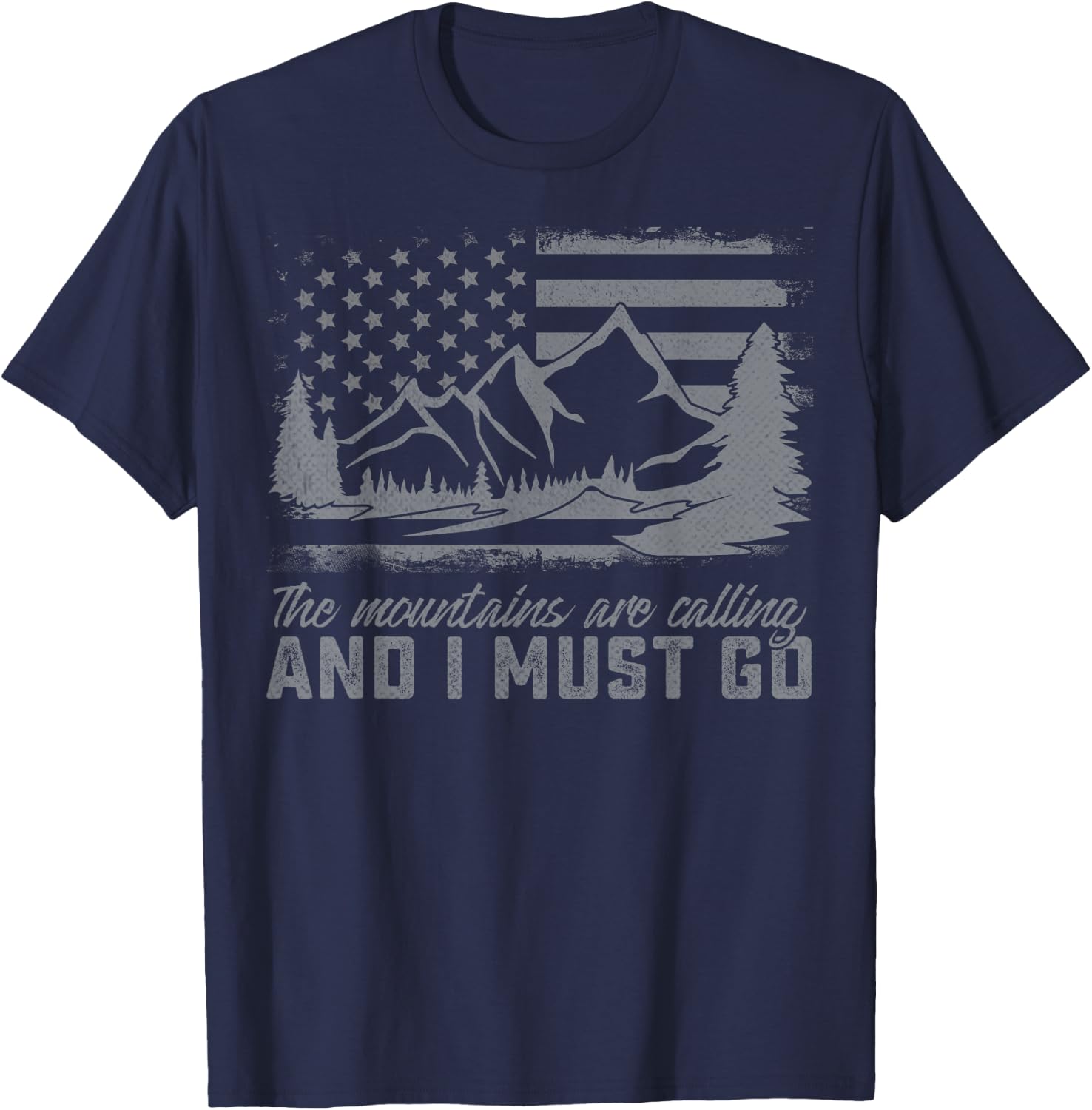 The mountains are calling and i must go Mountaineer Tracker T-Shirt - T-Shirt | Navy