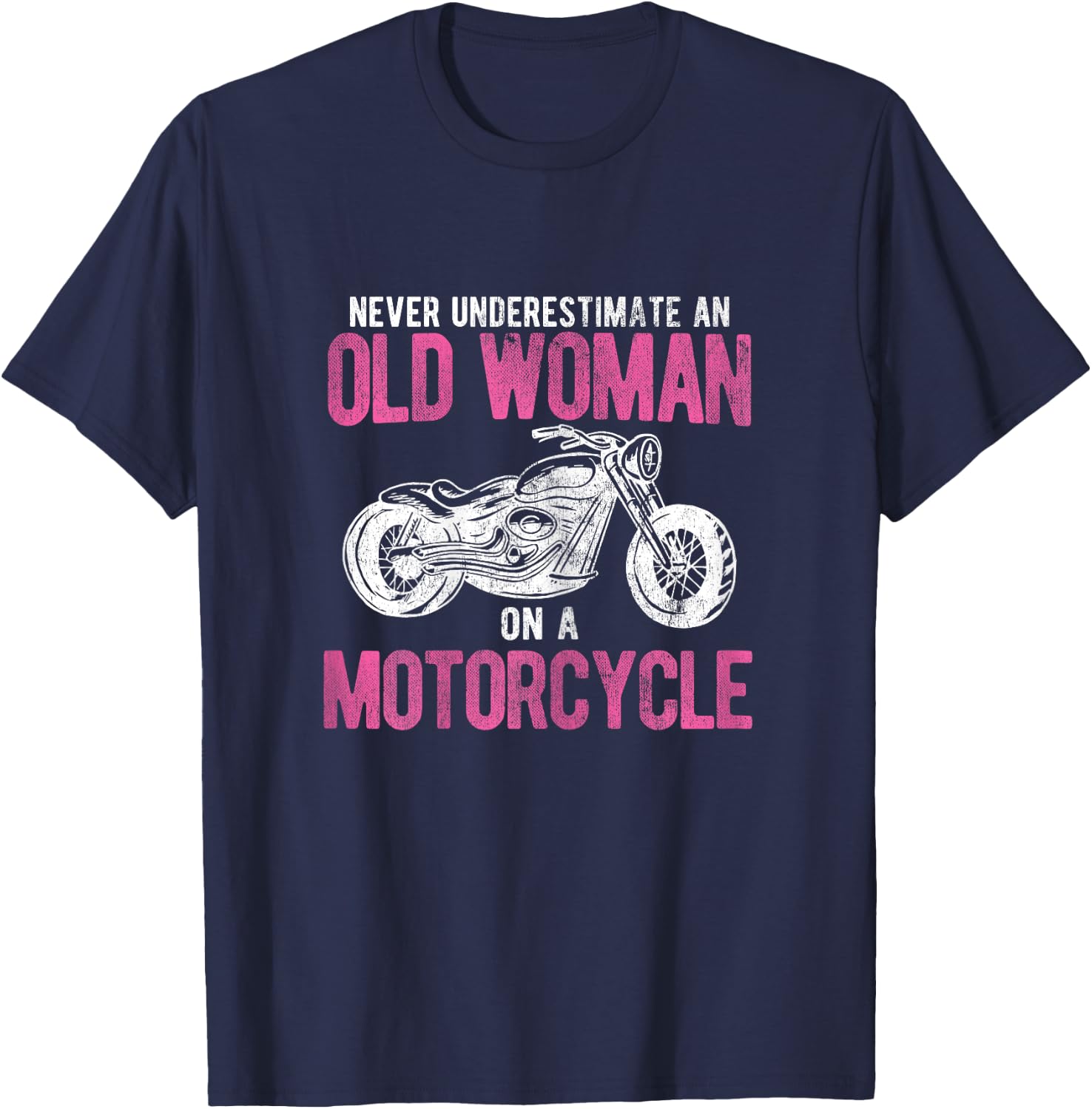 Bike Rider Old Woman On A Motorcycle T-Shirt - T-Shirt | Navy