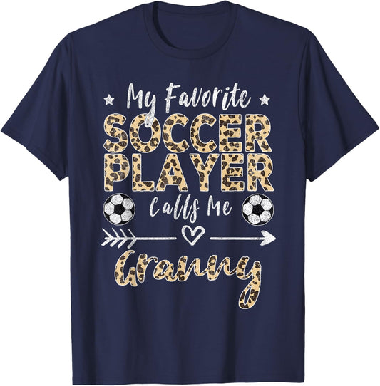 My Favorite Soccer Player Calls Me Granny Soccer T-Shirt - T-Shirt | Navy