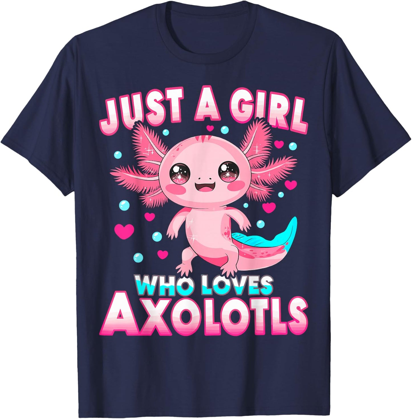 Axolotl Kawaii Kids Just A Girl Who Loves Axolotls T-Shirt - T-Shirt | Navy