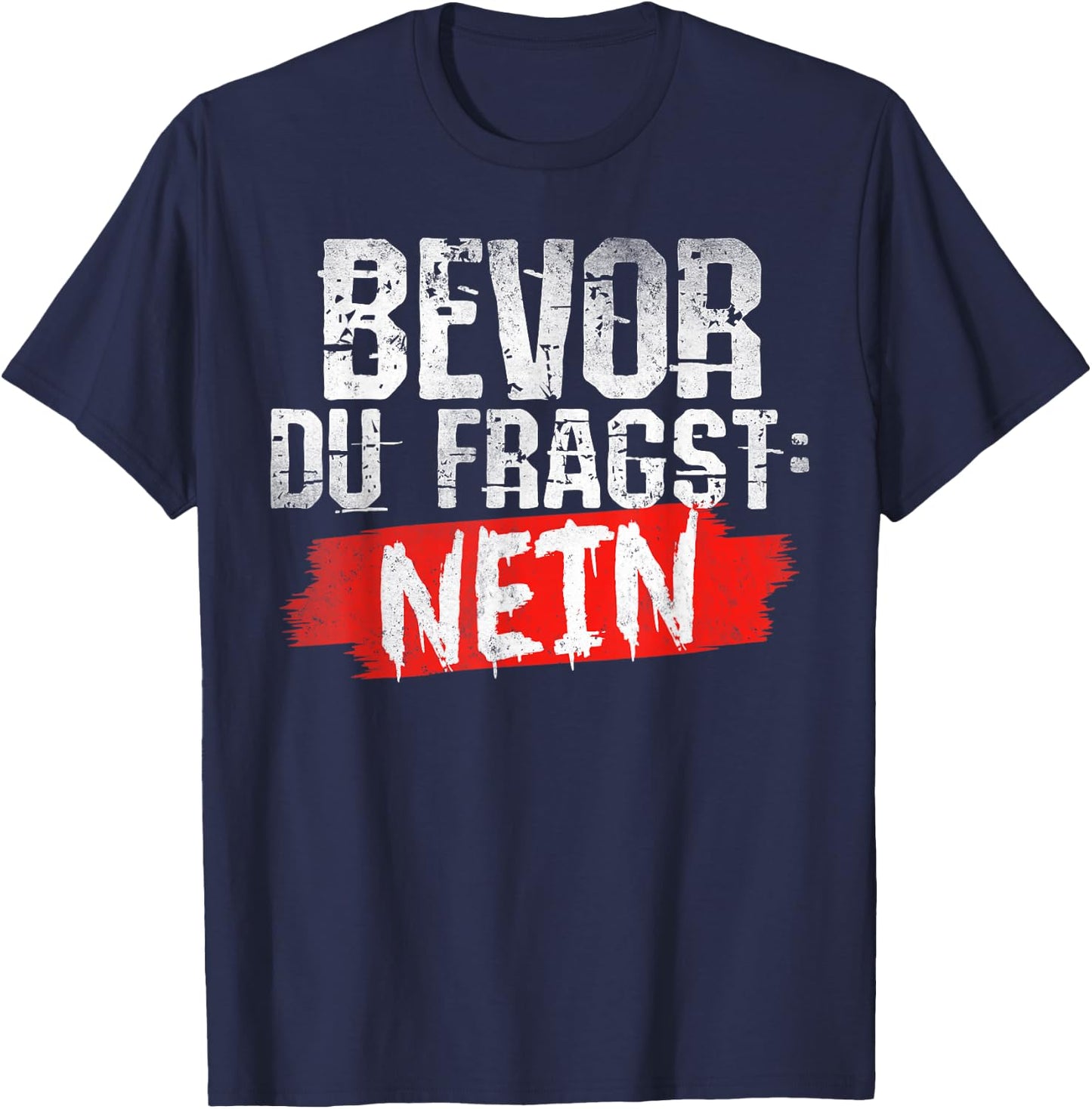 Funny Fun with Funny Sayings Men's Funny , black T-Shirt - T-Shirt | Navy