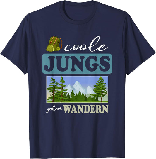 Coole Jungs gehen Wandern - Bergsteigen Wanderer Kind Kinder T-Shirt - T-Shirt | Navy