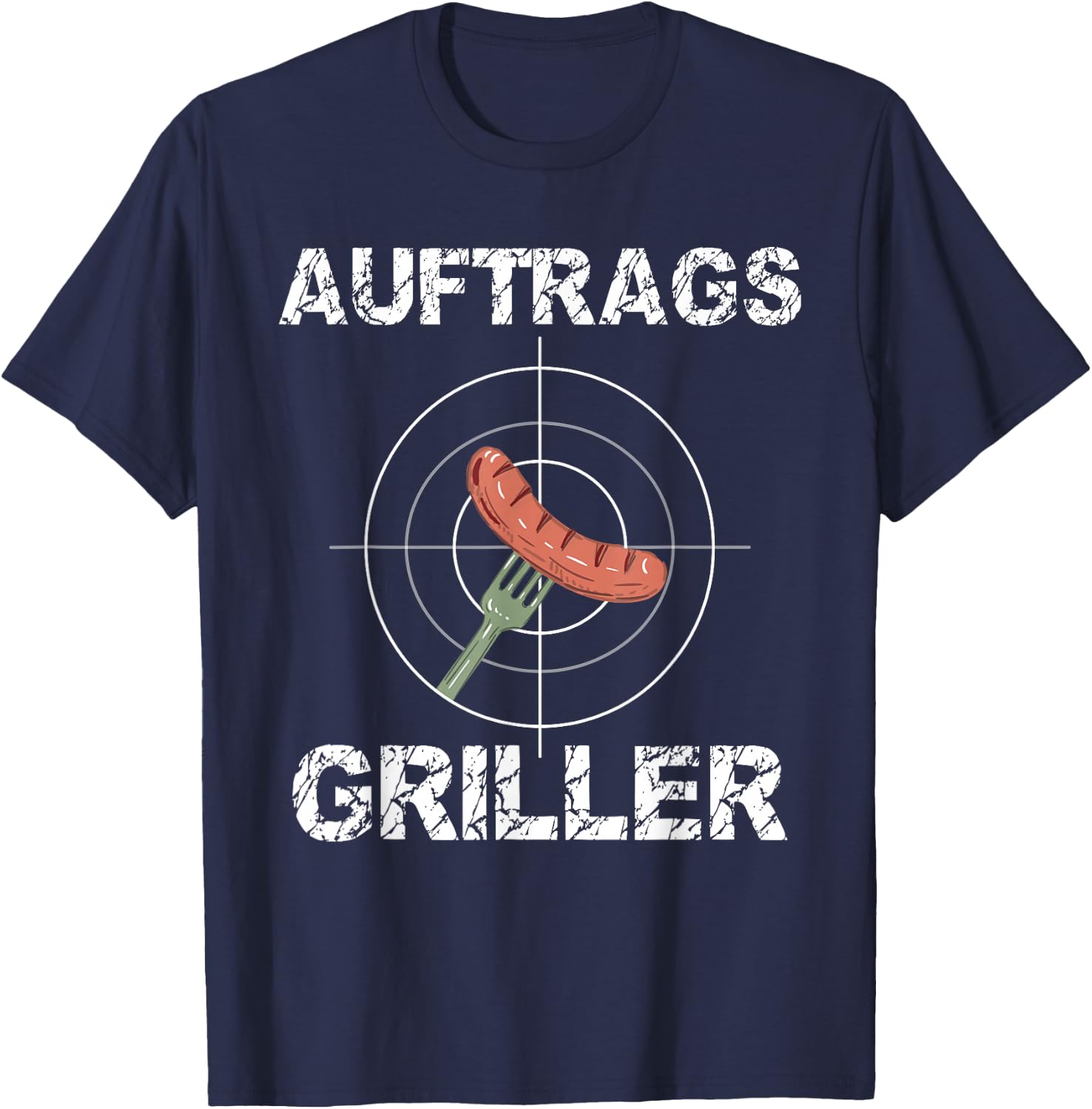 Men's Grill Bratwurst Barbecue Slogan Funny Arrangement Griller , black T-Shirt - T-Shirt | Navy