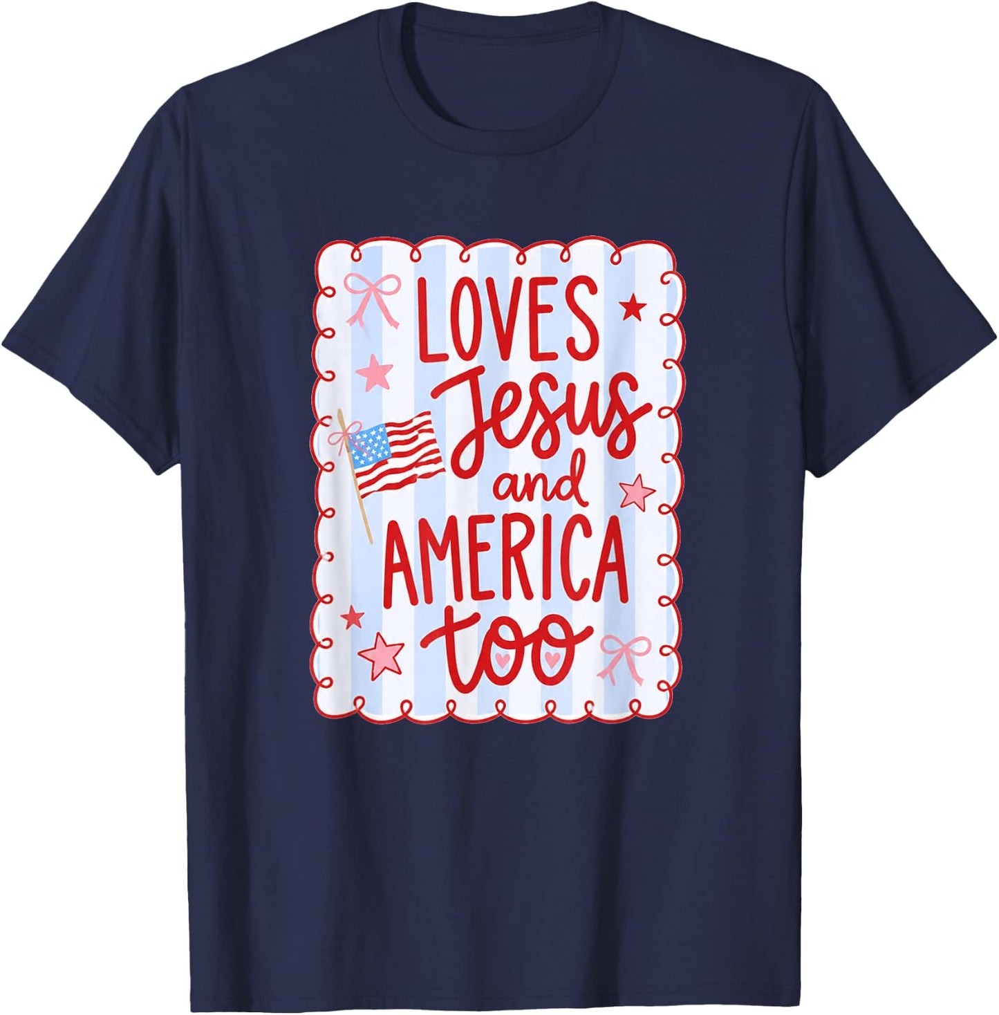She Loves Jesus and America Too Flag Bow 4th of July Stripe T-Shirt - T-Shirt | Navy