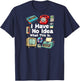 I Have No Idea What This Is 80s Bro 1980s Fashion 80 party Raglan Baseball T-Shirt - T-Shirt | Navy