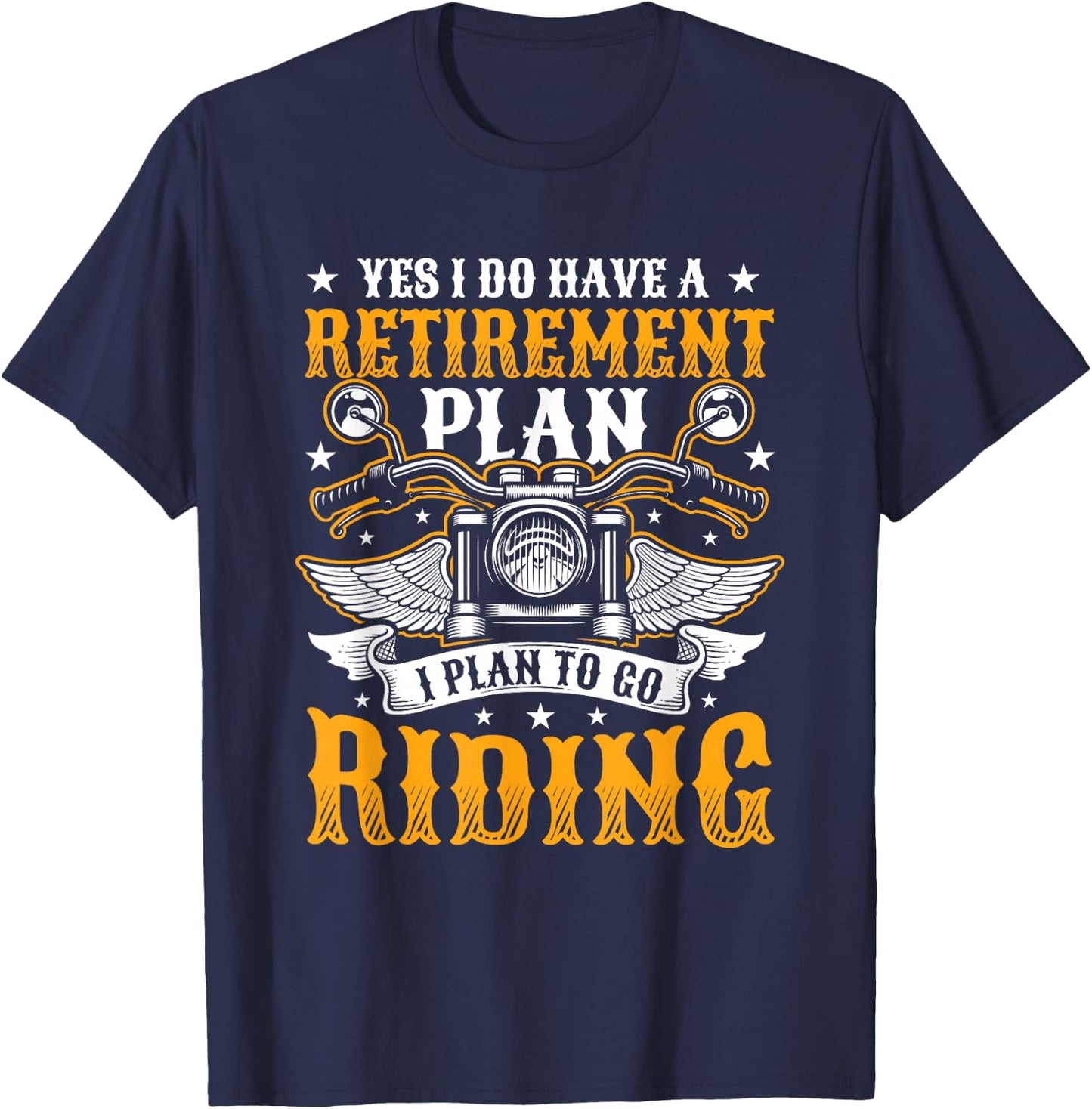 Motorcyclist Retirement Plan T-Shirt - T-Shirt | Navy