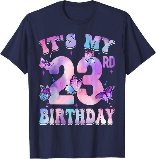 It's My 23rd Birthday Butterfly Theme 23 Year Old Party Girl T-Shirt - T-Shirt | Navy