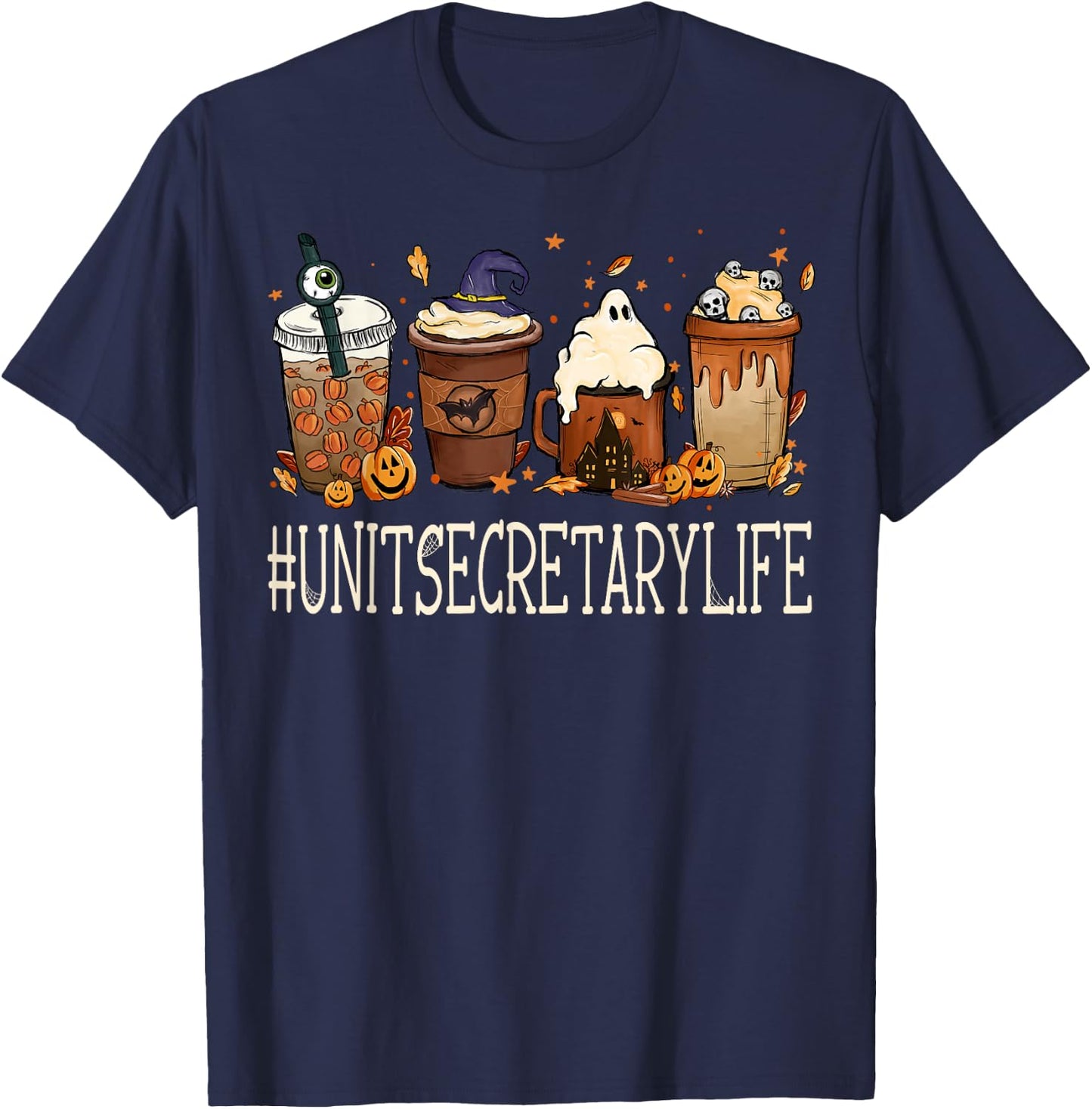 Unit Secretary Horror Fall Coffee Spooky Halloween Pumpkin T-Shirt - T-Shirt | Navy