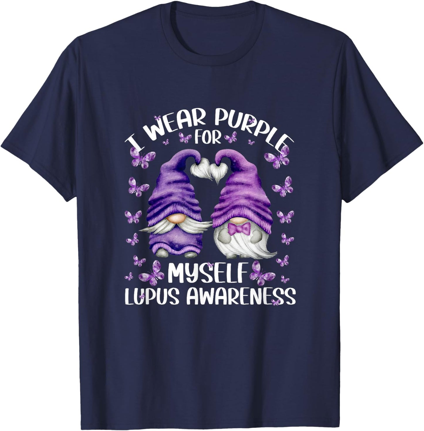 Purple Gnome For Lupus Awareness - I Wear Purple For Myself T-Shirt - T-Shirt | Navy