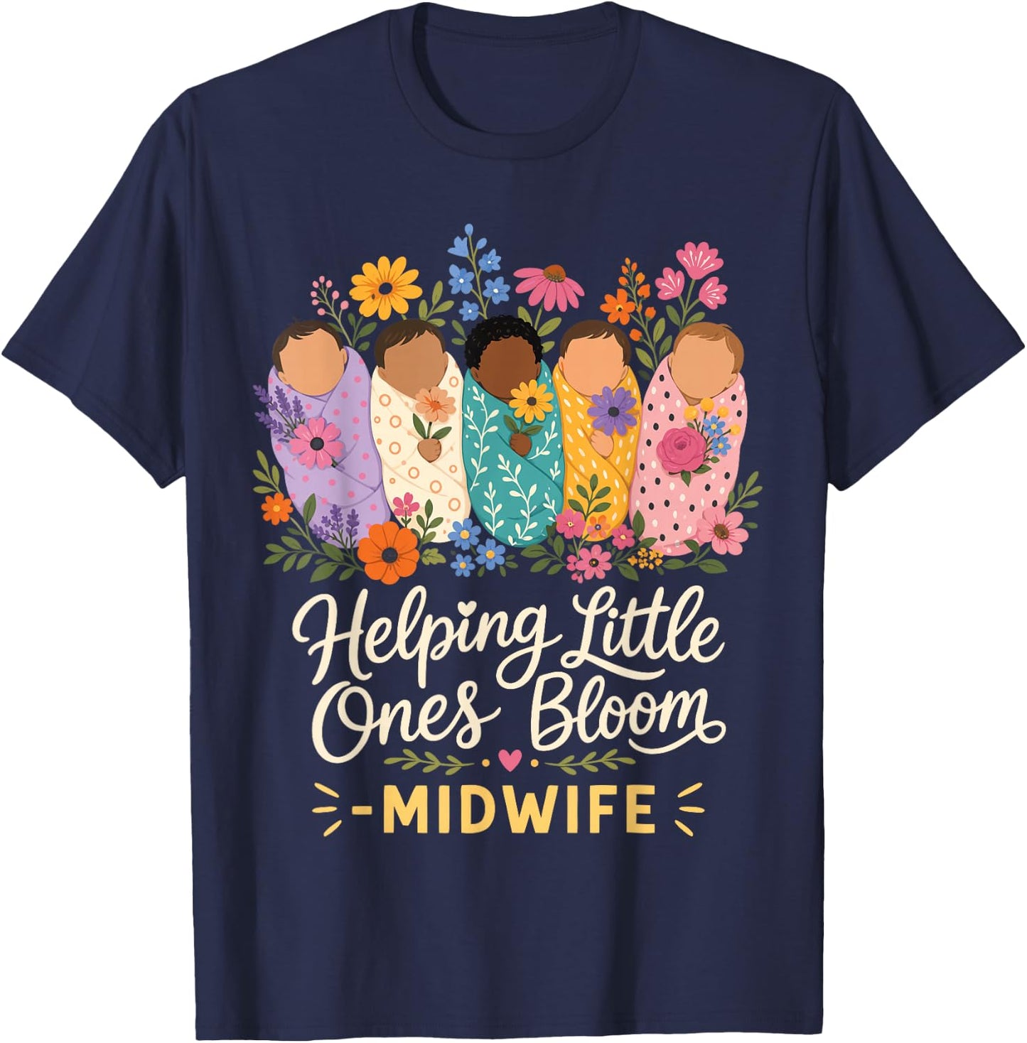 Midwife Cute Labor Delivery Baby Birth T-Shirt - T-Shirt | Navy