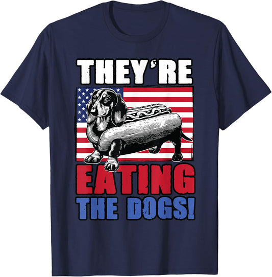 Dachshund Wiener Trump Meme They're Eating the Dogs Funny T-Shirt - T-Shirt | Navy