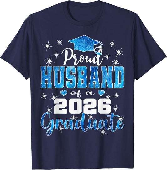 Super Proud Husband of 2026 Graduate Graduation Family T-Shirt - T-Shirt | Navy
