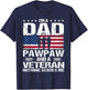 I Am A Dad A Pawpaw And A Veteran T Shirt Fathers Day T-Shirt - T-Shirt | Navy