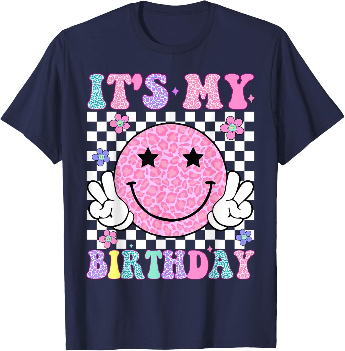 Groovy It's My Birthday Girls Women Teens Kids Flower T-Shirt - T-Shirt | Navy