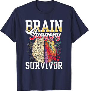Brain Surgery Survivor Patient Tumor Aneurysm T-Shirt - T-Shirt | Navy
