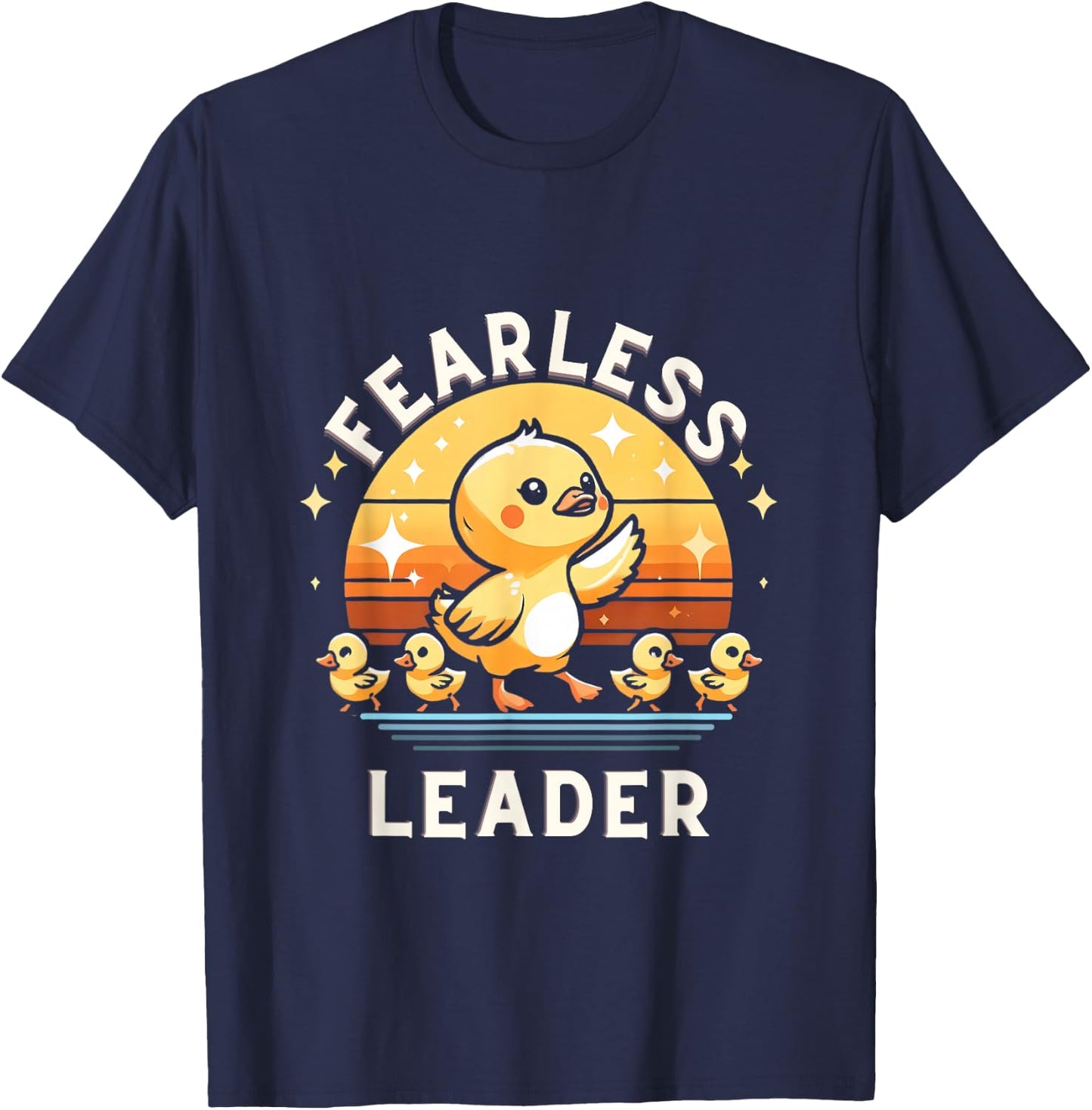Funny Fearless Leader Duck ironic duck lovers motivational T-Shirt - T-Shirt | Navy