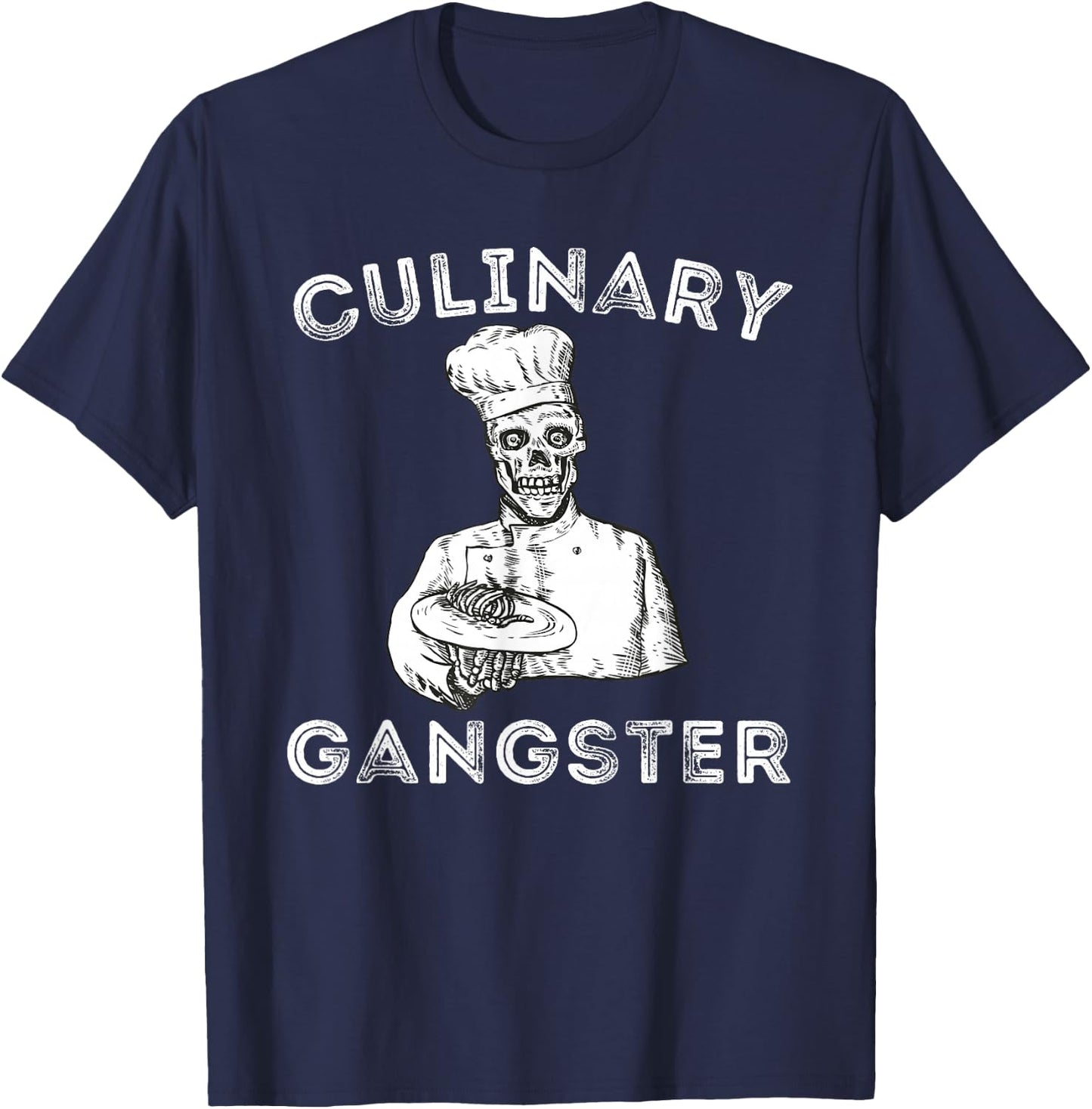Funny Cooking & Chef Shirts - Culinary Gangster - Adult - Black - Small - Short Sleeve - - Classic Fit - Cotton - Novelty - Birthday T-Shirt - T-Shirt | Navy