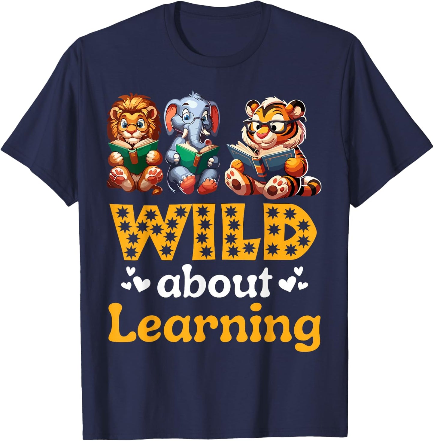 Wild About Learning Teacher Appreciation Back To School Kids T-Shirt - T-Shirt | Navy