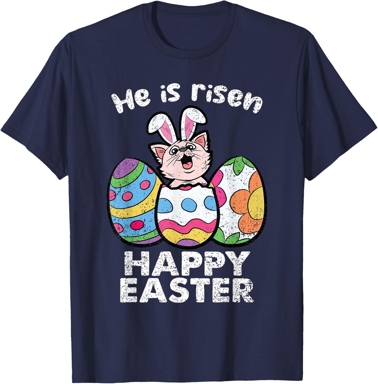Happy Easter Cat Lover He Is Risen Egg Hunting Kitten Kitty Men Women Girls Kids T-Shirt - T-Shirt | Navy