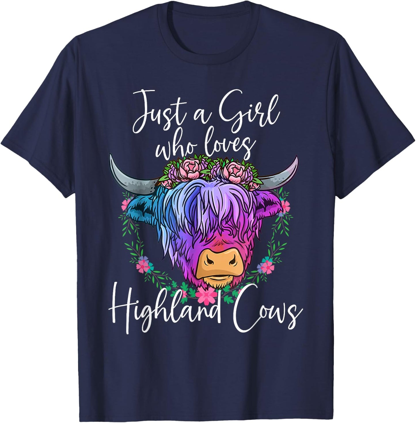 Highland Cow Gifts Women Just a Girl Who Loves Highland Cows T-Shirt - T-Shirt | Navy