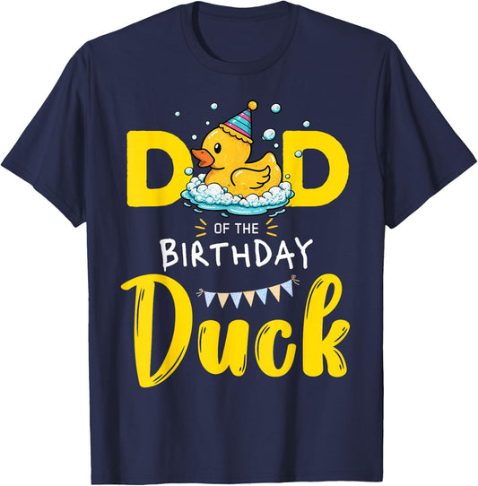Dad of The Birthday Duck T-Shirt - T-Shirt | Navy