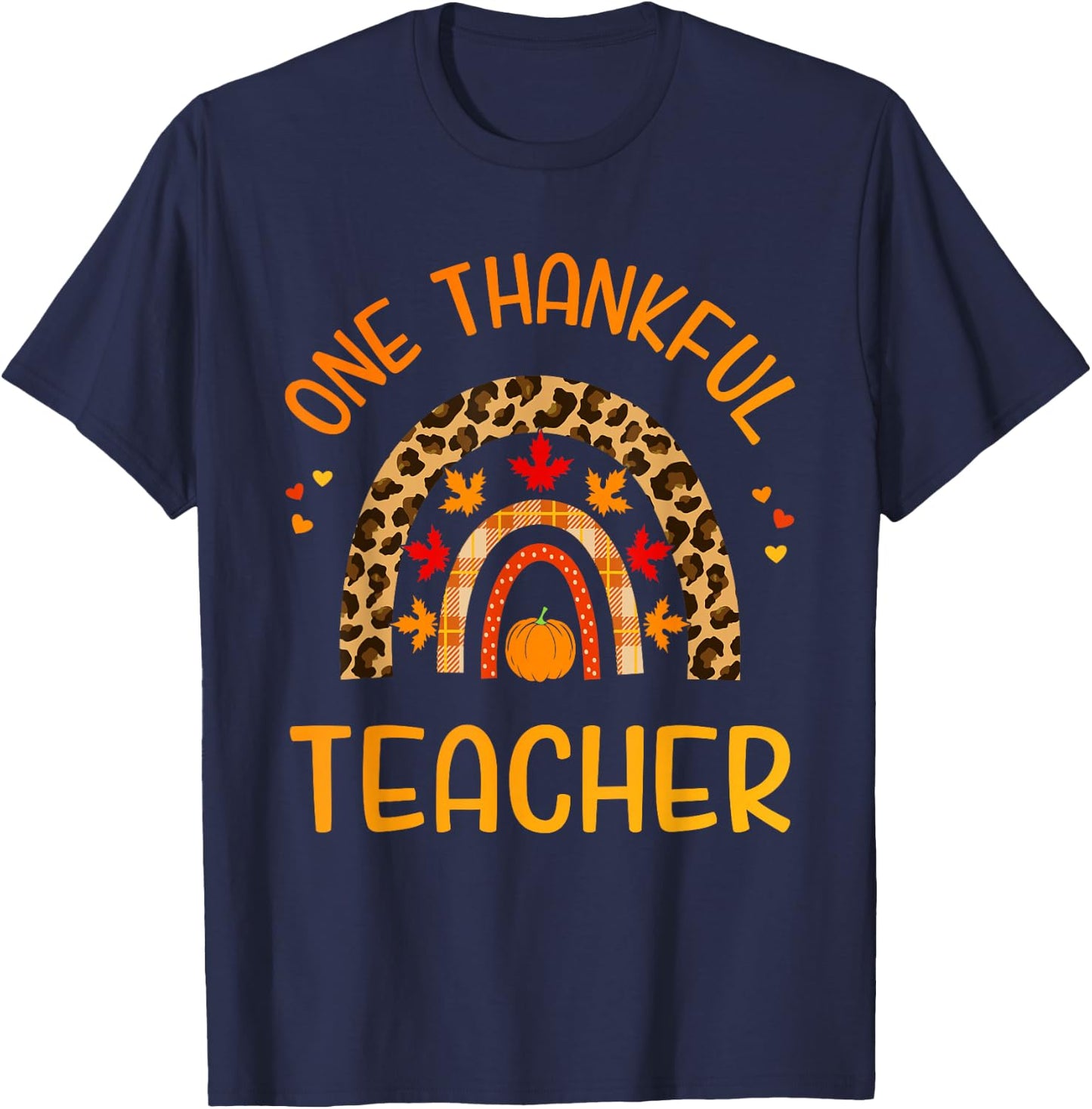 One Thankful Teacher with Leopard Rainbow for Thanksgiving T-Shirt - T-Shirt | Navy