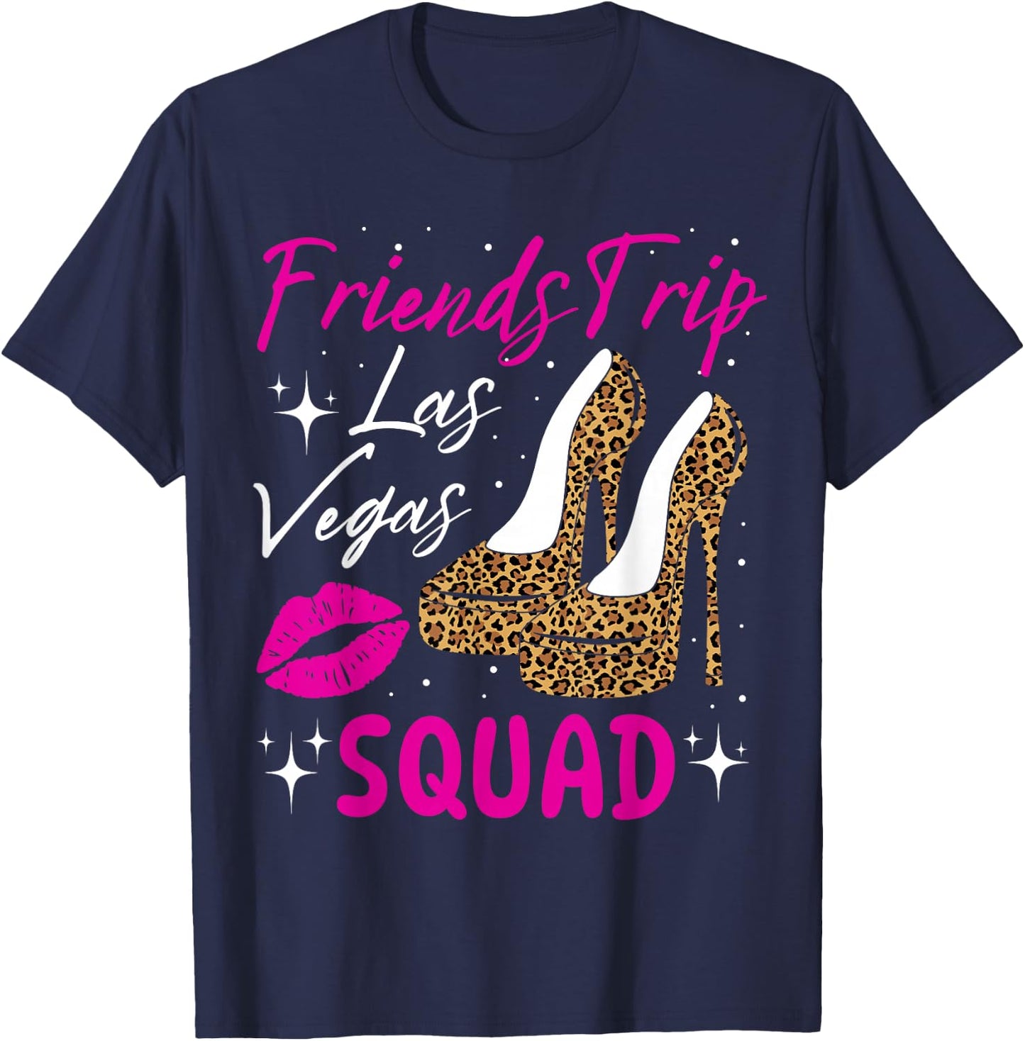 Las Vegas Friends Trip Squad Girls Weekend Friends Matching T-Shirt - T-Shirt | Navy