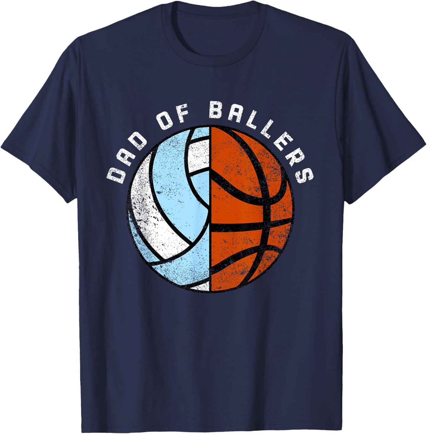 Dad Of Ballers Funny Basketball Volleyball Dad T-Shirt - T-Shirt | Navy