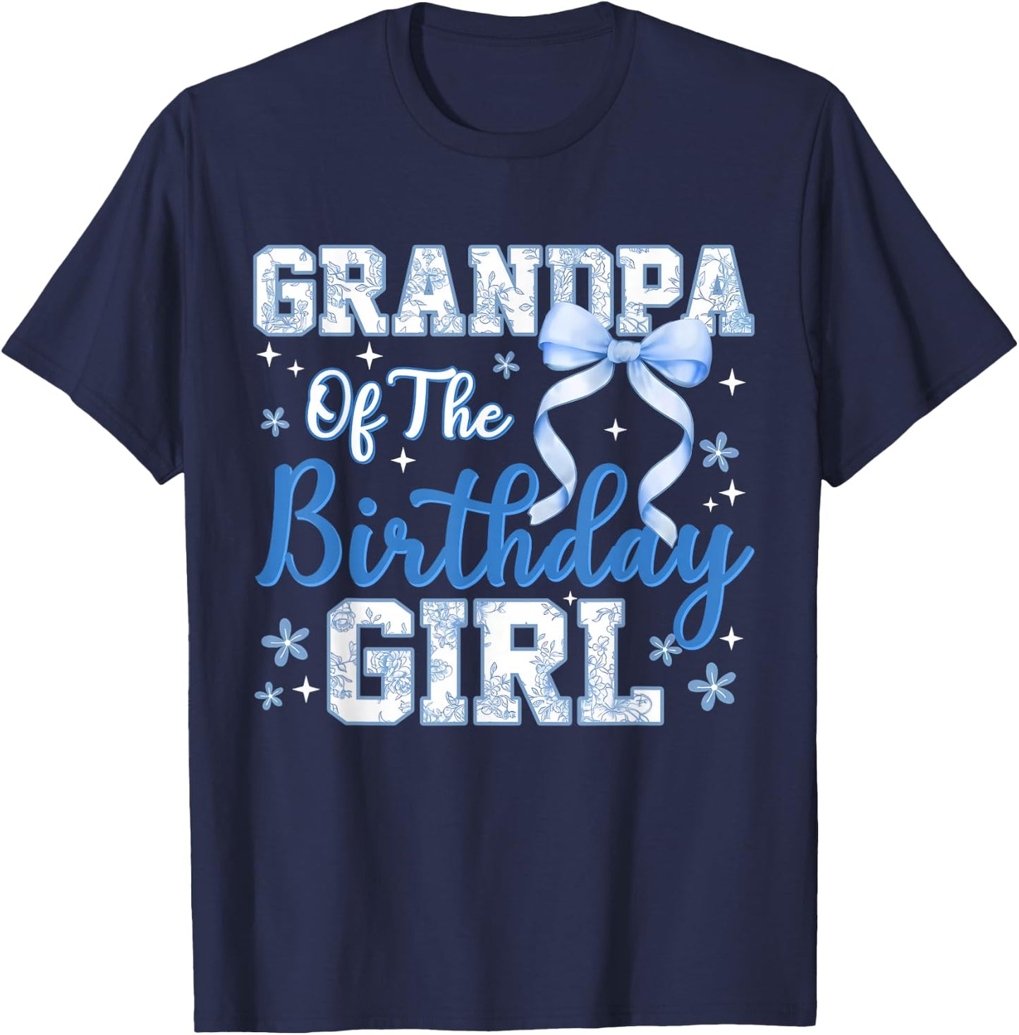 Grandpa of The Birthday Girl Blue Toile Coquette Bow Bday T-Shirt - T-Shirt | Navy