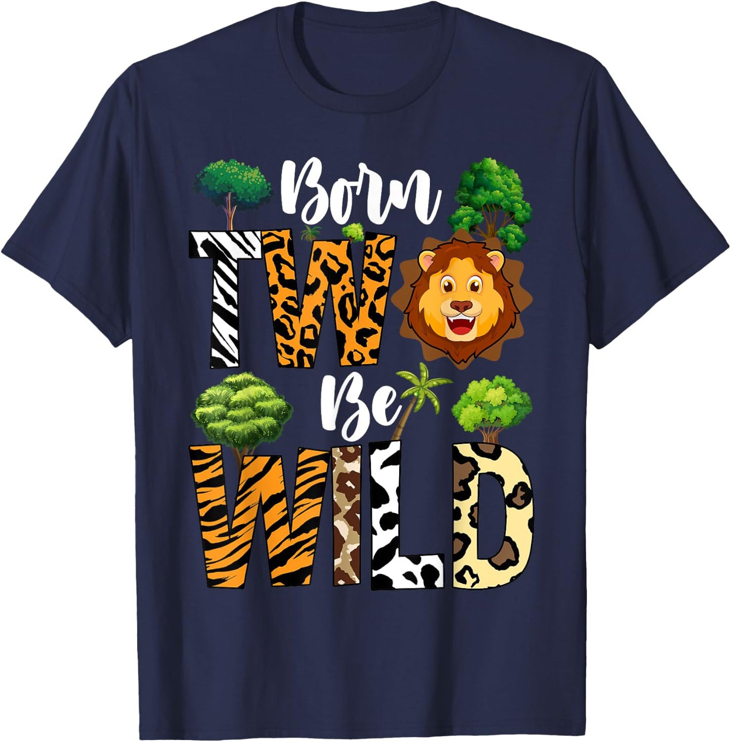 Kids Born 2 Wild Birthday Decorations Girl Boy Baby Lion T-Shirt - T-Shirt | Navy