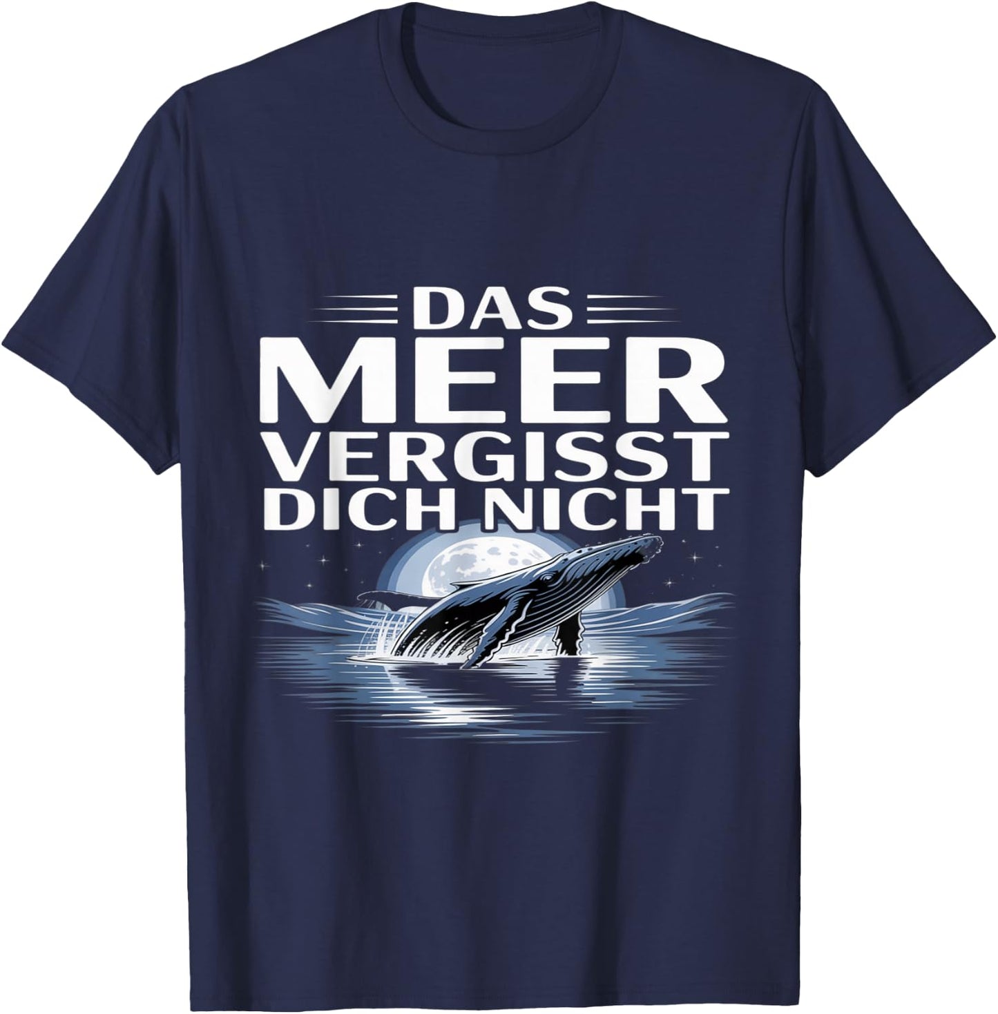 Das Meer Vergisst Dich Nicht Timmy Hope Buckelwal T-Shirt - T-Shirt | Navy