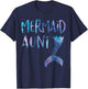 Mermaid Aunt Tail Matching Mermaid Squad Birthday Party T-Shirt - T-Shirt | Navy