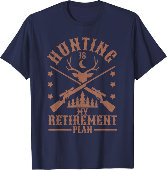 Funny Dad Retired Grandpa Hunting is My Retirement Plan T-Shirt - T-Shirt | Navy