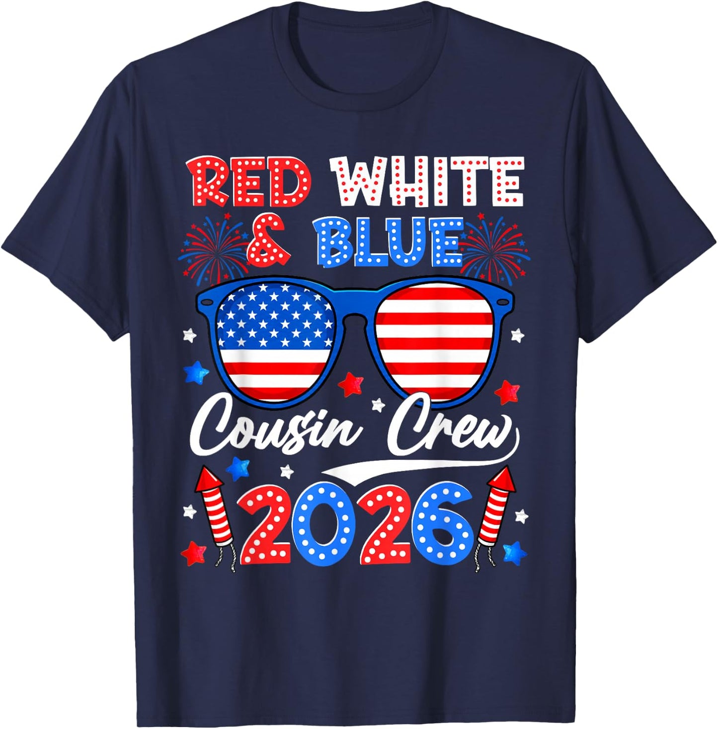 Red White and Blue Cousin Crew 2026 Matching Family 4th July T-Shirt - T-Shirt | Navy