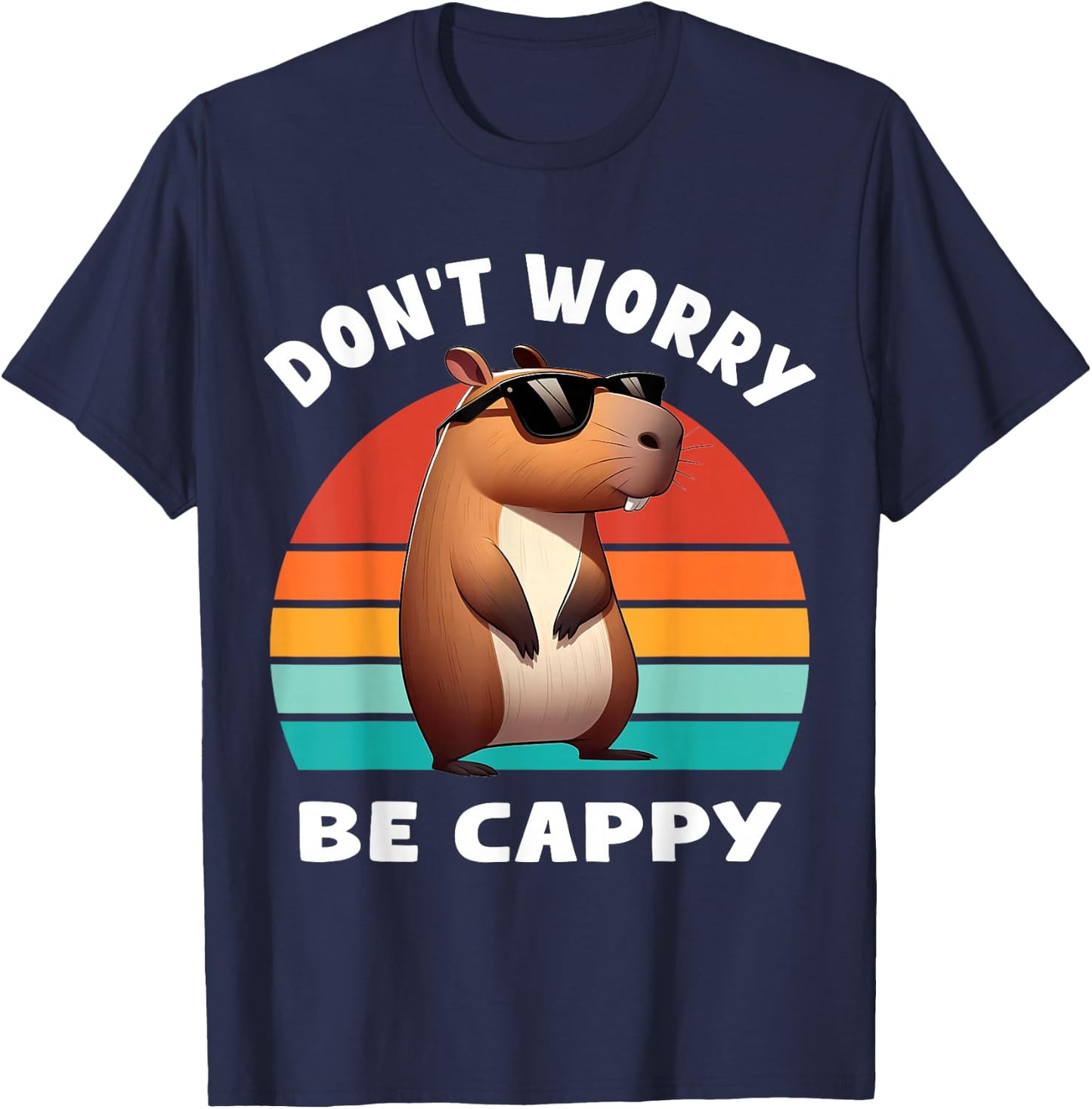 Capybara Capybara Rodent Dont Be Worry Be Capy Retro Funny Capybara , Black, S T-Shirt - T-Shirt | Navy