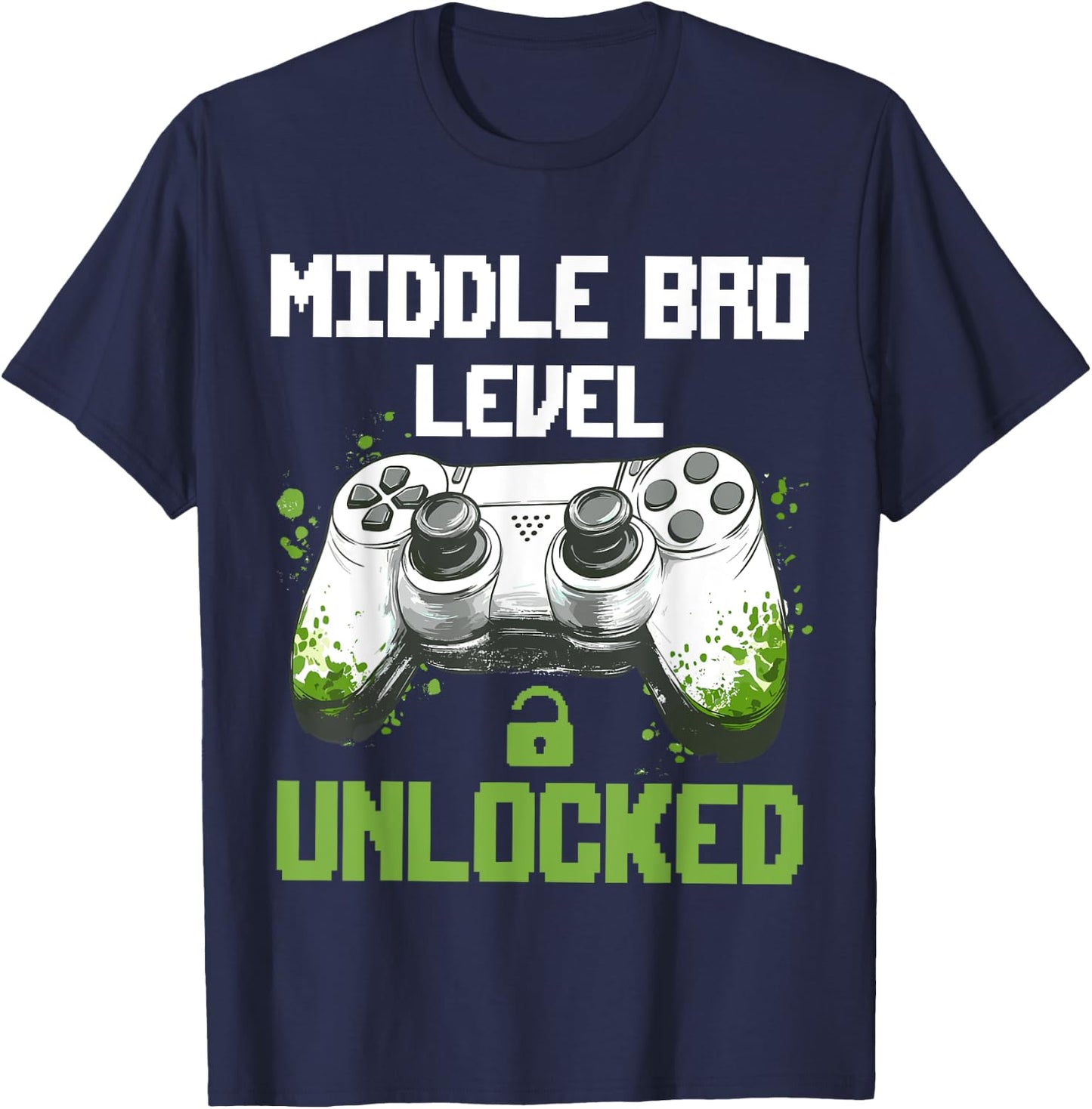 Pregnancy Announcement Middle Brother Level Unlocked T-Shirt - T-Shirt | Navy