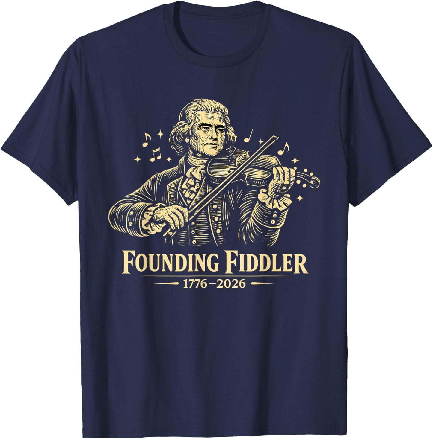Thomas Jefferson Fiddler 250 4th of July Violin T-Shirt - T-Shirt | Navy