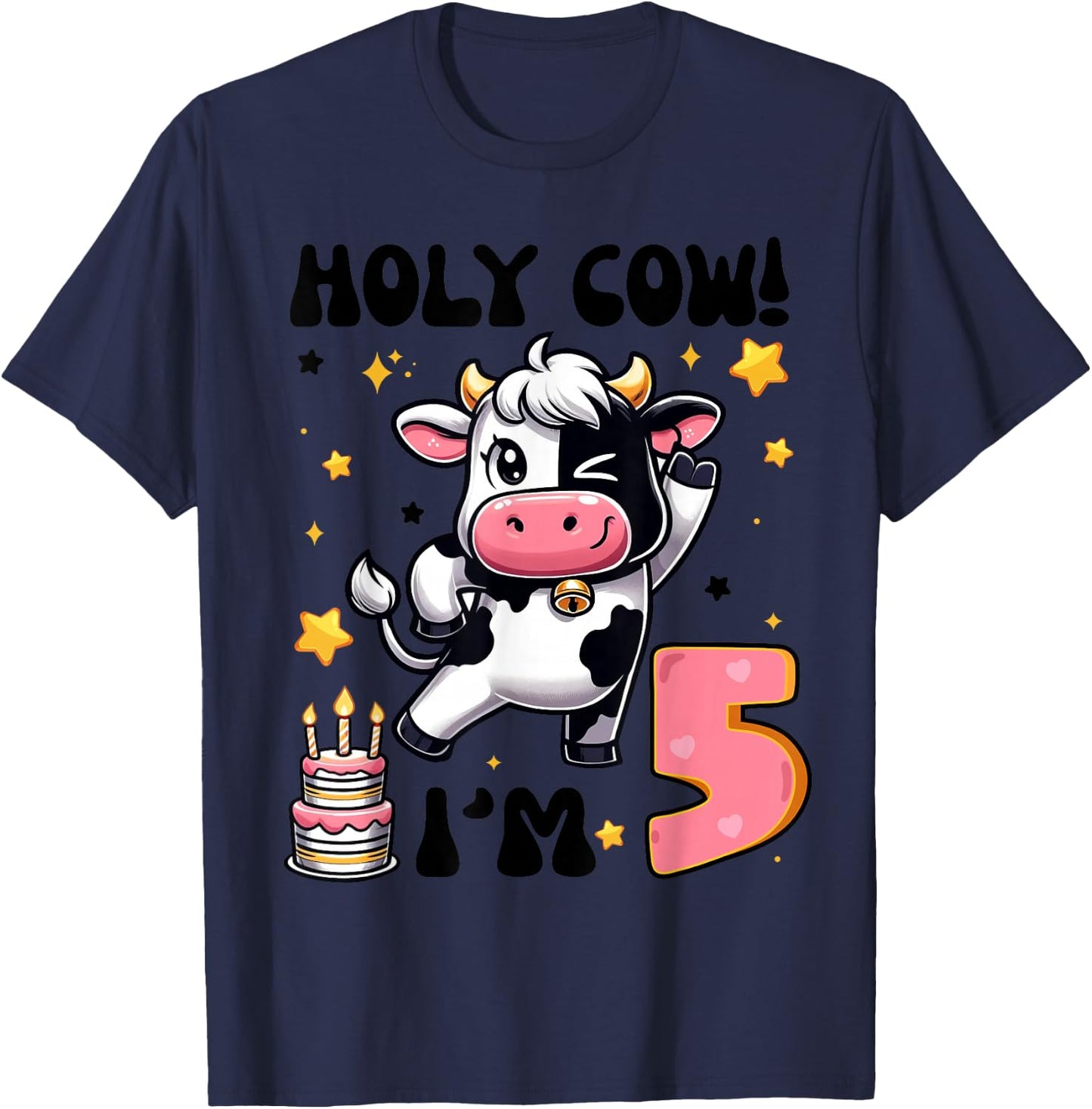 Holy Cow I'm 5 Years Old Boys Girls Kids 5th Birthday Cow T-Shirt - T-Shirt | Navy