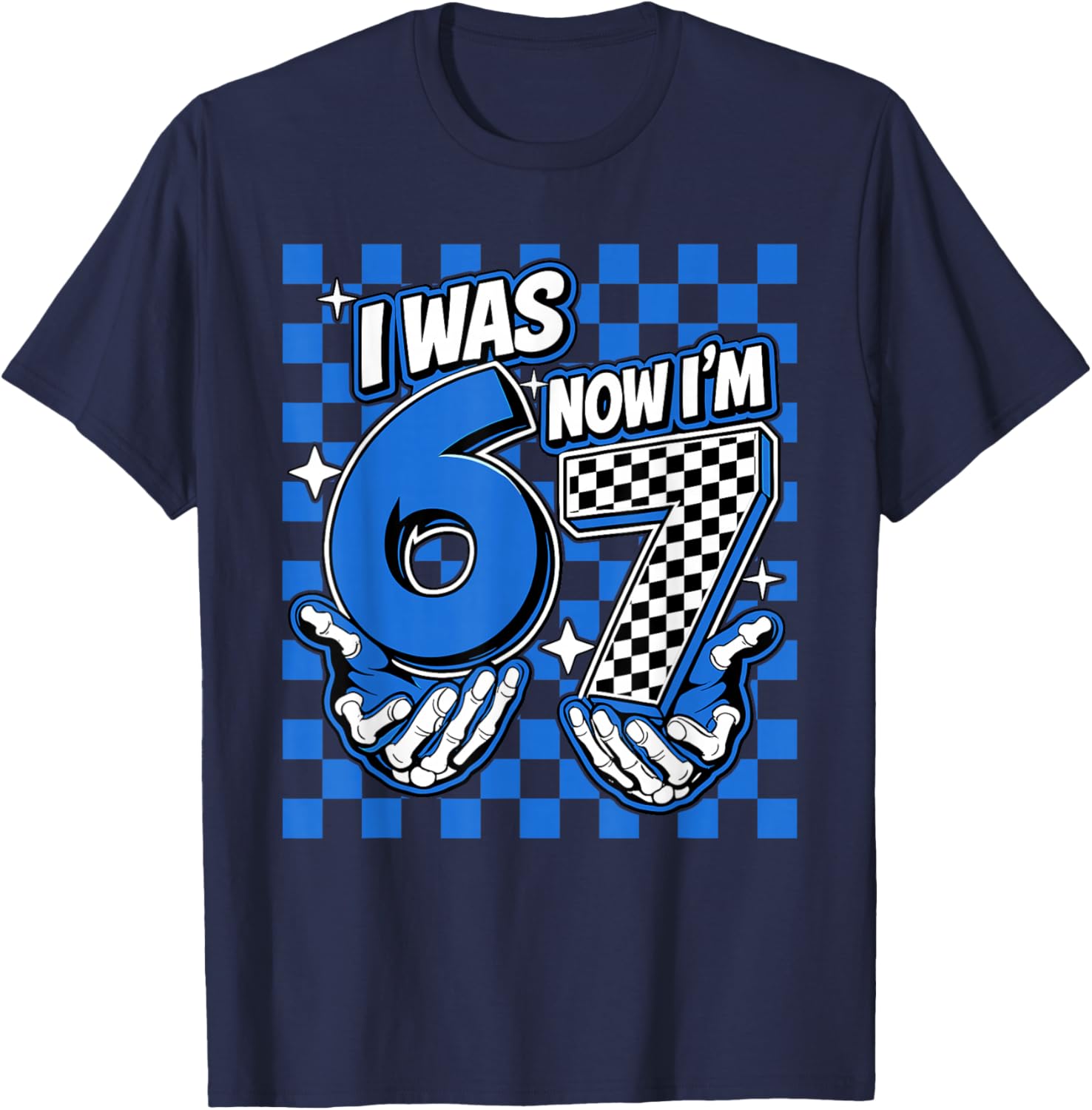I was 6 Now Im 7 Shirt Birthday 67 7 7th Birthday Shirt Boy T-Shirt - T-Shirt | Navy