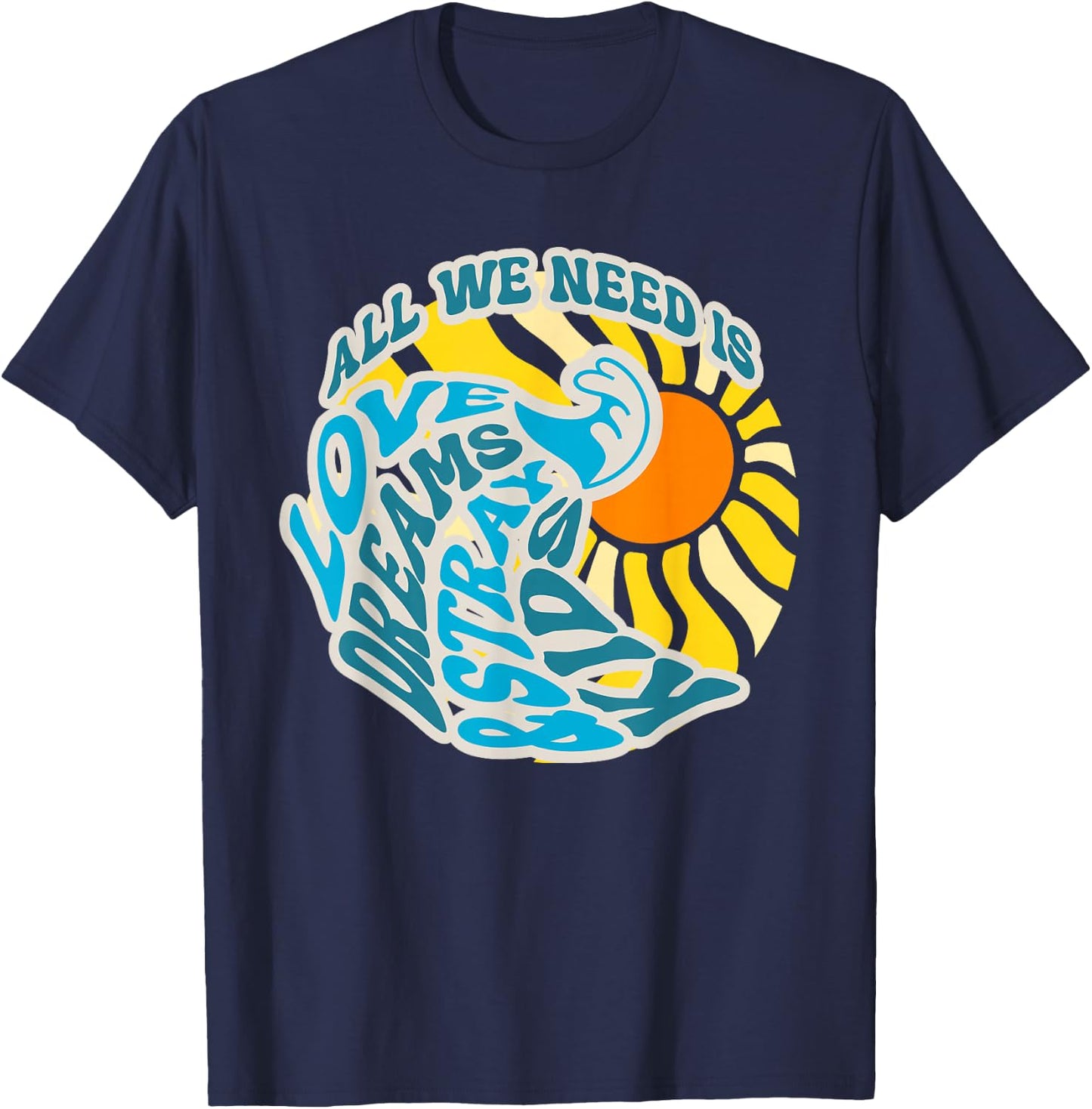 All We Need is Love Dreams and skz Summer Divine Design T-Shirt - T-Shirt | Navy
